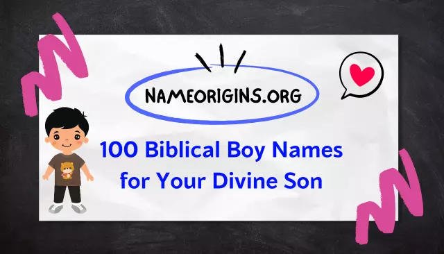 100 Biblical Boy Names for Your Divine Son