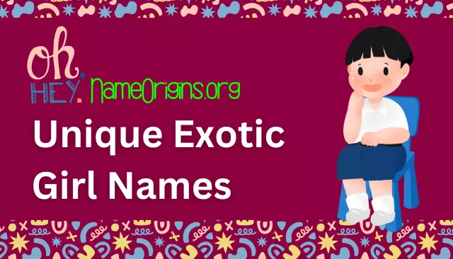 100 Unique Exotic Girl Names