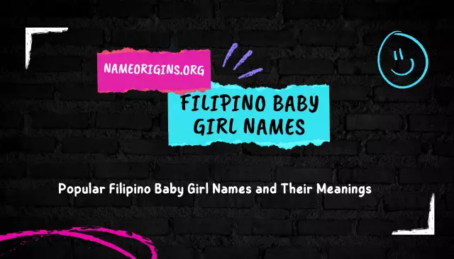 Top 200+ Filipino Baby Girl Names