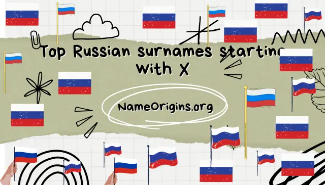 Top Russian surnames starting with X