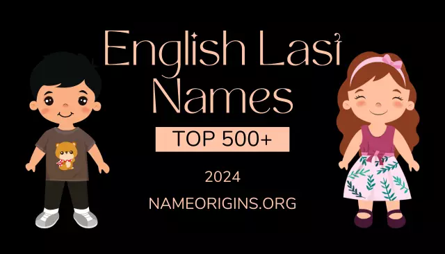 Top 500+ English Last Names (2024)